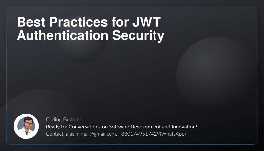 Best Practices for JWT Authentication Security